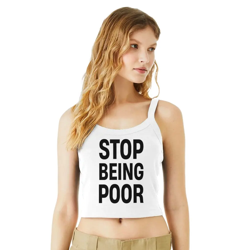 Stop Being Poor Women's Tank Top - Paris Iconic Shirt - Multiple Colors