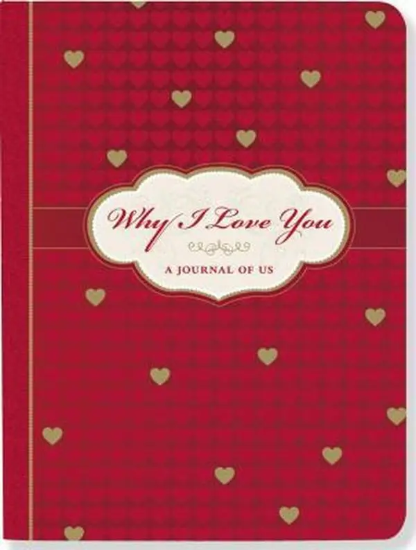 Used Hardcover Book - Why I Love You: A Journal of Us by Suzanne Zenkel (English Language), Notebook Journal