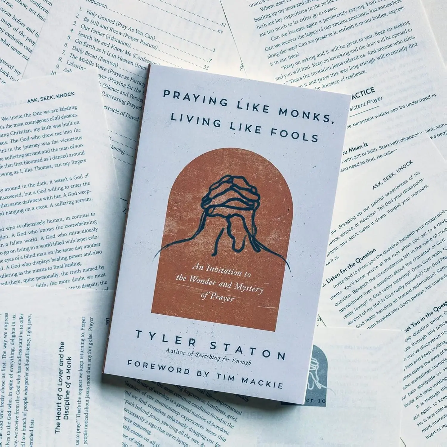 Praying Like Monks, Living Like Fools: An Invitation to the Wonder and Mystery of Prayer Paperback – October 4, 2022