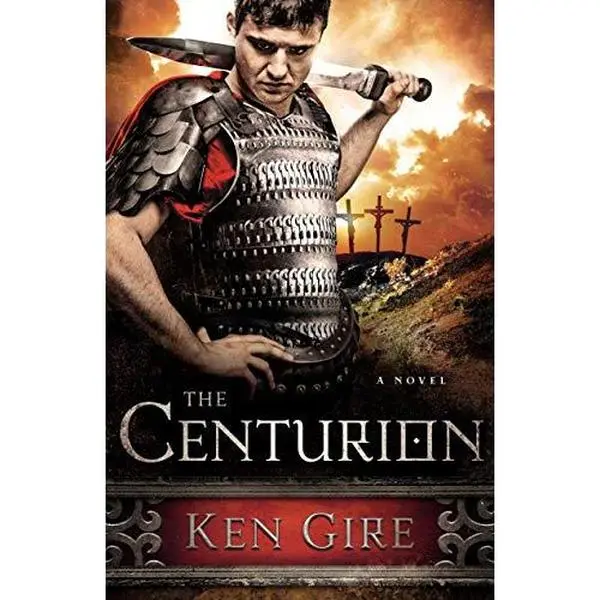 USED Book - The Centurion by Gire, Ken (Paperback) - english