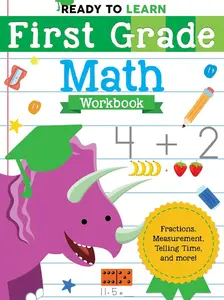 Ready to Learn First Grade Math Workbook - Fractions, Measurement, Telling Time & More - Paperback Edition - May 5, 2020