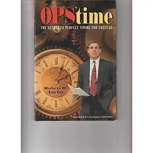 USED-Opstime: The Secret to Perfect Timing for Success by Robert D. Taylor (Hardcover)