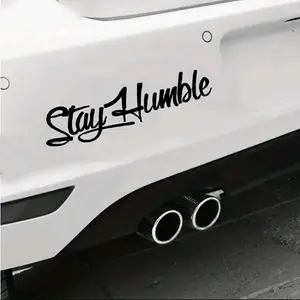 Stay Humble car Truck Window Decal Bumper Sticker wallart
