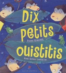 USED-Dix petits ouistitis by Dianne Ochiltree (Paperback)