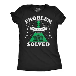 Womens Funny T Shirts Problem Solved Sarcastic UFO Graphic Novelty Political Tee for Ladies Funny Womens T Shirts Cute Vintage Fashion Casual Ladies T-Shirt Gift Space Tops for Women Funny Political Top Women's Black -