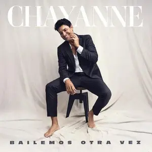 Chayanne - Bailemos Otra Vez [Coke Bottle Green Vinyl] NEW Vinyl Record 196588421310