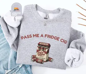 Dr Pepper Fridge Cig Sweatshirt, Funny Soda Lover Sweater, Sarcastic Meme Crewneck, Diet Soda Shirt, DRP Lover Gift, Trendy Unisex Sweater