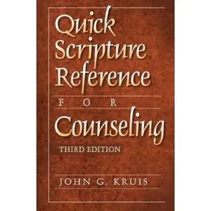 USED-Quick Scripture Reference for Counseling by John G. Kruis (Paperback)