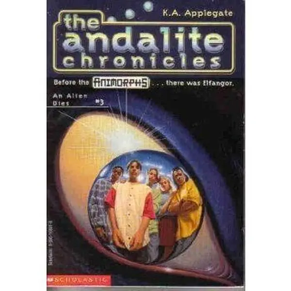 USED Book - An Alien Dies (Animorphs, The Andalite Chronicles, Book 3) by K.A. Applegate (Paperback) - english
