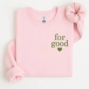 For Good Sweatshirt, Wicked Musical Inspired Crewneck, Theater Lover Pullover, Cozy Broadway Style Sweater, Inspirational Casual Winter Apparel