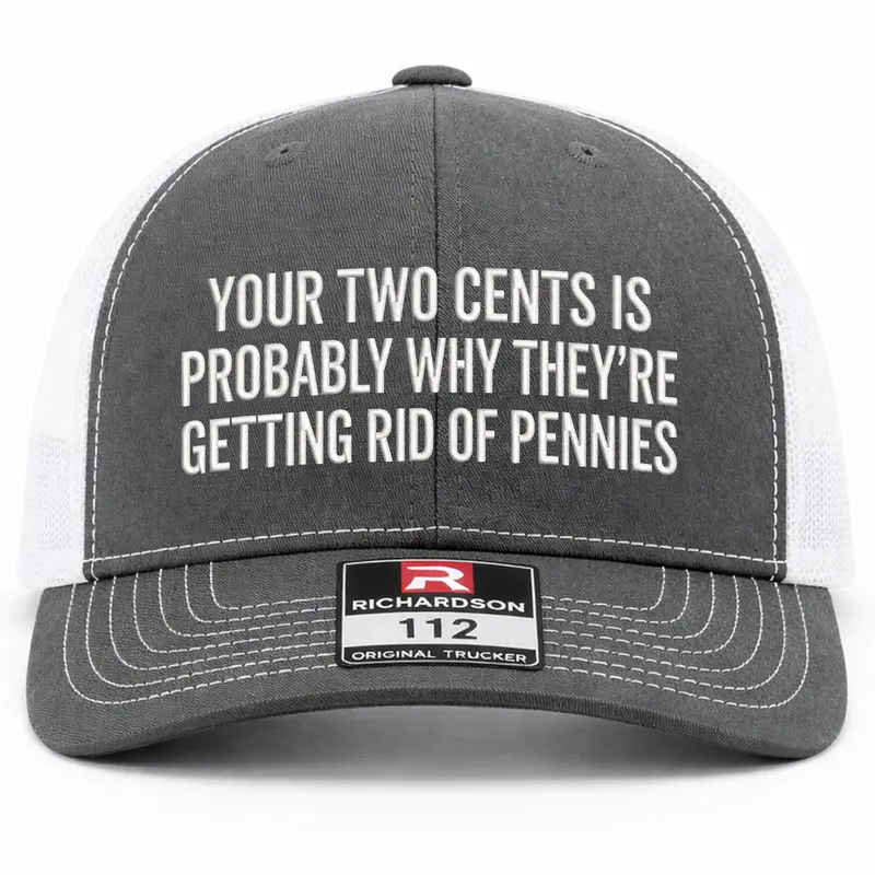 Probably Why They're Getting Rid Funny Embroidered Richardson Hat