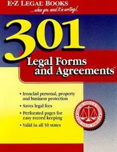 USED-301 Legal Forms and Agreements (...When You Need It in Writing!) by E-Z, Legal Forms (Paperback)