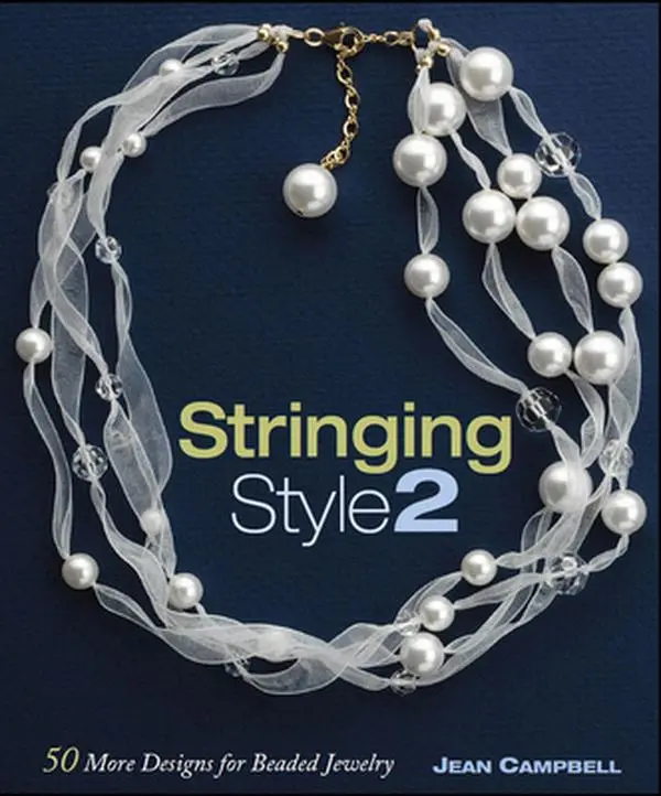 Used Book - Stringing Style 2 by Jean Campbell (Paperback, English) - Beaded Jewelry Guide with Beading Techniques for Chandelier Earrings, Dangles, Necklaces