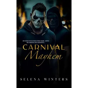 Carnival Mayhem: A Dark MMF Romance (Carnival Series) - Paperback
