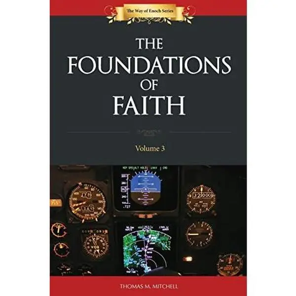 USED-Foundations of Faith by Mitchell, Thomas M. (Paperback)