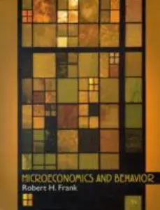USED-Microeconomics and Behavior, 7th Edition by Robert H. Frank (Hardcover)
