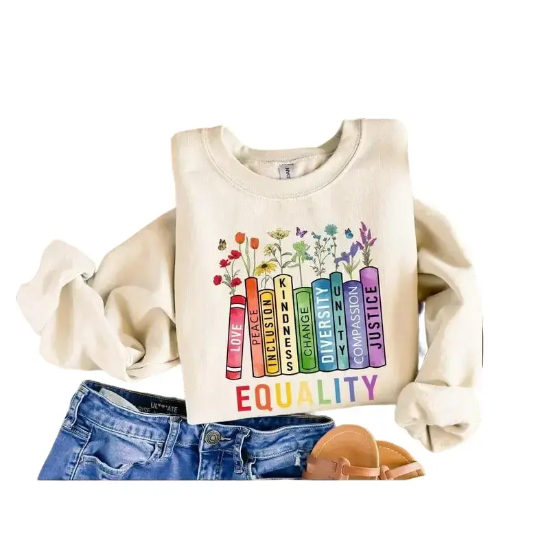 Equal Rights Sweatshirt & Shirt, Book Flower Shirt, Social Justice T-Shirt, Equality Peace Love Kindness Shirt, Feminist Gift for Her, Women Rights Shirt
