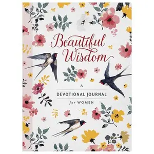 USED-Beautiful Wisdom: A Devotional Journal for Women by Compiled by Barbour Staff (Paperback)
