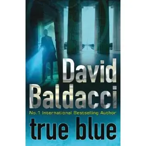 USED-True Blue by David Baldacci (Paperback)