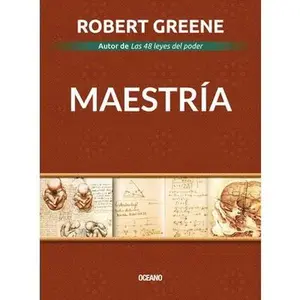 Maestría -- Robert Greene, Paperback
