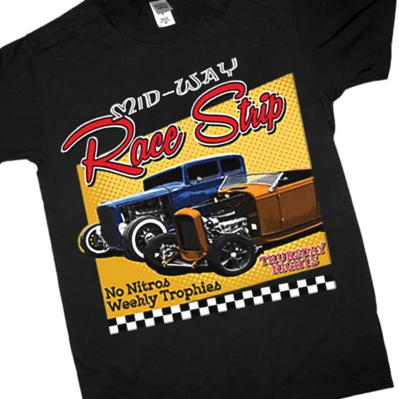MID-WAY RACE STRIP Hot Rod Classic Vintage Car Graphic Music Band New Black T-Shirt Unisex Cotton Fabric Tee Full Size