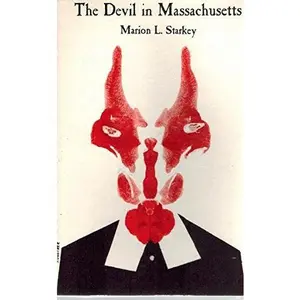 The Devil in Massachusetts by Marion Starkey (Paperback) - Used
