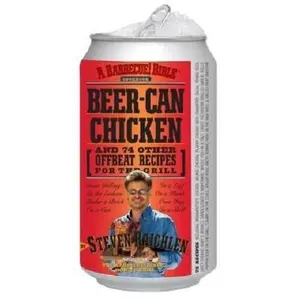 USED-Beer-Can Chicken: And 74 Other Offbeat Recipes for the Grill by Steven Raichlen (Paperback)