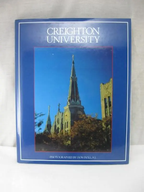 Used Hardcover Book - Creighton University (Architectural, Photographic Content) - English Language Educational School Supply, Architecture