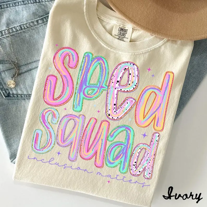 Comfort Colors SPED Shirt, Teacher Tee, Special Education T-Shirt, Back to School, SPED Department Gifts, Crew, Squad