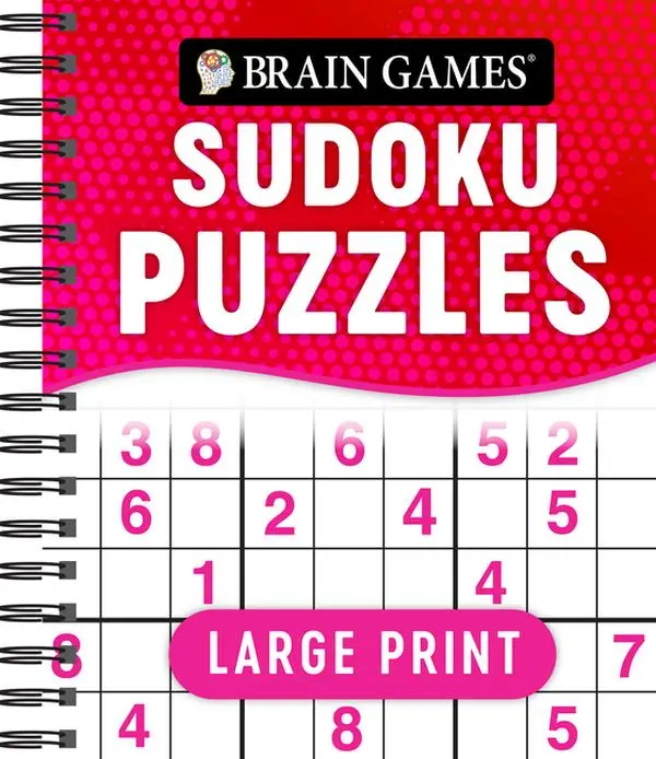 Brain Games - Large Print Sudoku Puzzles (Swoosh) by Publications International Ltd (Spiral)