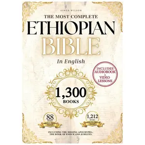THE COMPLETE ETHIOPIAN BIBLE in English 88 Scriptures Missing Apocrypha Book of Enoch Jubilees study christian entire text handy size promise paperback edition sibylline oracle ALL 1500 Books (88 Original Printed, 1,412 Digital Edition) Comprehensive