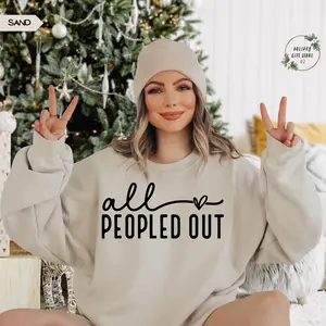 All Peopled Out Sweatshirt, Funny Introvert Sweatshirt, Sarcastic Sweater, Antisocial Sweat, Anxiety Gift, Distressed Sweater,Introvert Gift