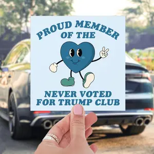 Proud Member Of The Never Voted For Him Club Car Magnet/Bumper Sticker