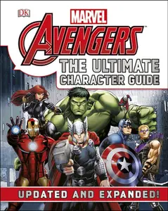 USED-Marvel the Avengers: The Ultimate Character Guide by Cowsill, Alan (Hardcover)