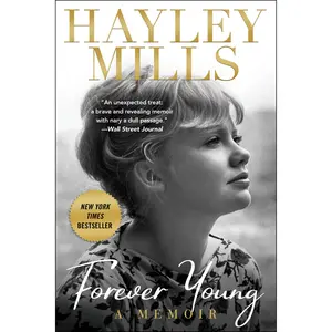 Forever Young by Hayley Mills [Paperback Book]