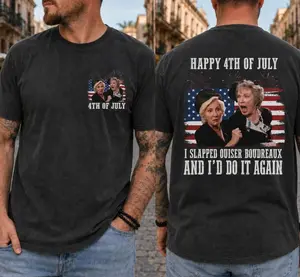 Happy 4th Of July I Slapped Ouiser Boudreaux And I'd Do It Again T Shirt, Funny Steel Magnolias Quote TankTop, Funny Show Fireworks T-Shirt