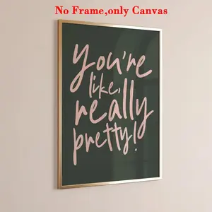 1 Pc, Wall Art, Wall Art Painting, You Are Like Very Pretty Print, Modern Minimalist Design Sage Green and Pink Aesthetic Poster, Preppy Apartment Decor, Cute Bathroom Art, Stylish Printable Wall Art, Bedroom Decor, Living Room Decor, Unframed