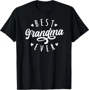 Best Grandma Ever - Modern Calligraphy Mother's Day Grandma T-Shirt