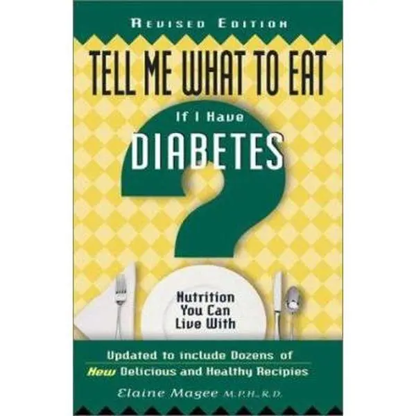 USED-Tell Me What to Eat If I Have Diabetes by Elaine Magee (Paperback)