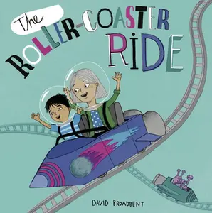 USED Book - The Roller Coaster Ride by Broadbent, David (Paperback) - english