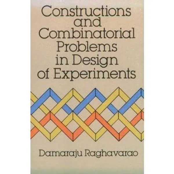USED Book - Constructions and Combinatorial Problems in Design of Experiments by Damaraju Raghavarao (Paperback) - english