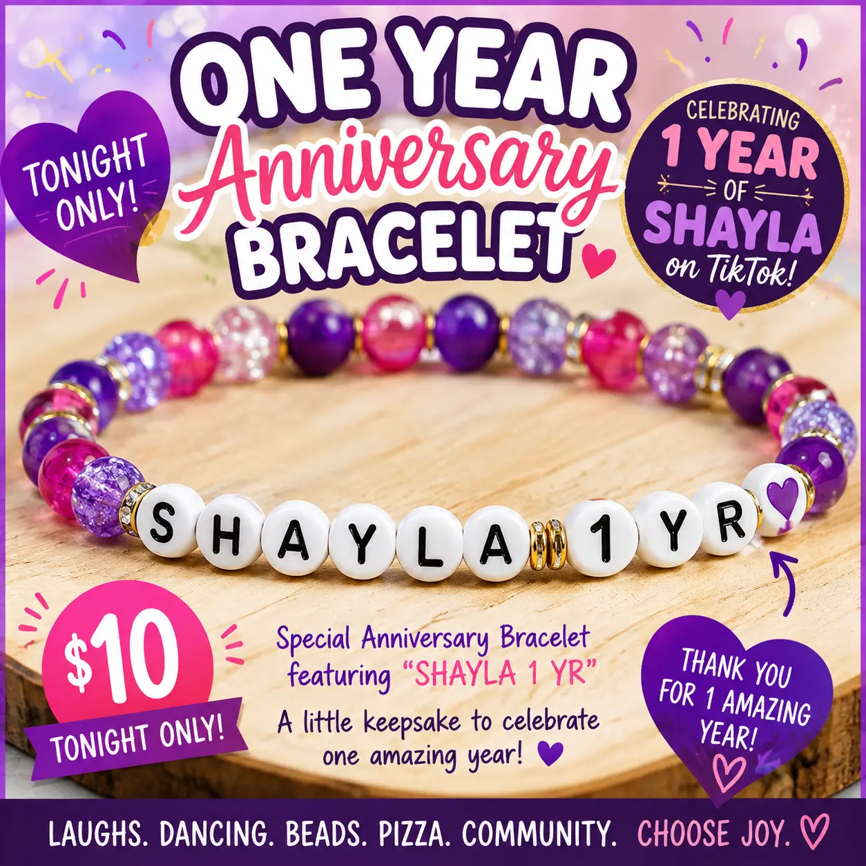 Shayla’s One Year Anniversary Bracelet 💜