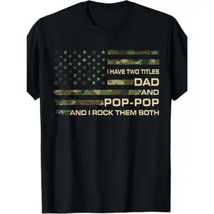 Men's Oversized Funny "Dad & Pop-Pop Two Titles" Camo American Flag Graphic Tee, 100% Cotton Breathable Crew Neck Casual Streetwear Relaxed Short-Sleeve Tee