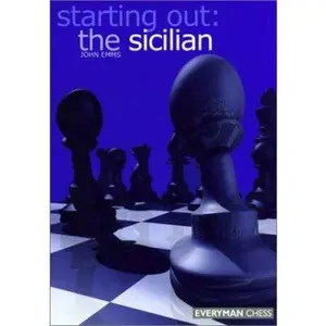 USED-Starting Out: The Sicilian by John Emms (Paperback)