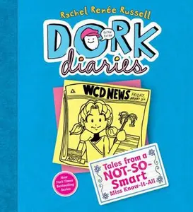 USED-Dork Diaries 5, 5: Tales from a Not-So-Smart Miss Know-It-All by Russell, Rachel Ren?e (Unknown)