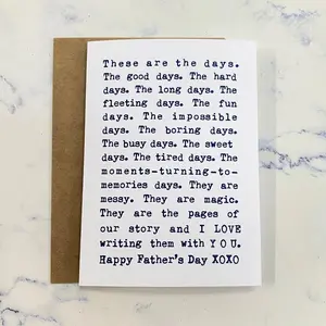 Father's Day Card: These Are The Days Message Greeting Card with Envelope