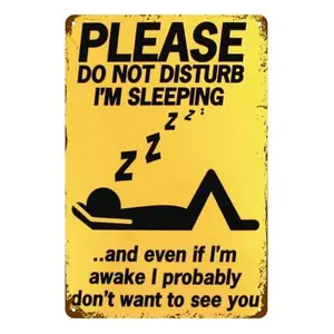 "Please Do Not Disturb I'm Sleeping" Funny Metal Tin Sign 11.81"x7.87" Multicolor Iron Novelty Vintage Plaque Decor for Home Room Wall Bathroom Bar Cafe Garage Farmhouse Best Gifts Birthday Graduation