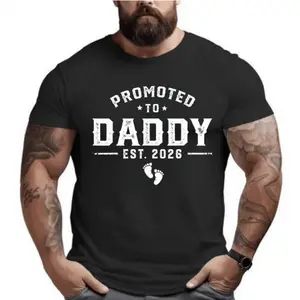 Daddy Est 2026 Daddy To Be New Dad 2026 T-Shirt, Pure Cotton Graphic Tees Menswear Top, Gifts for Men & Women