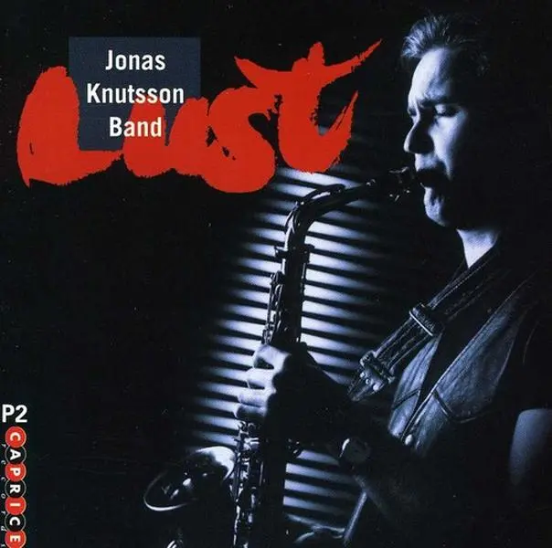Jonas Knutsson - Lust  [COMPACT DISC - CD]
