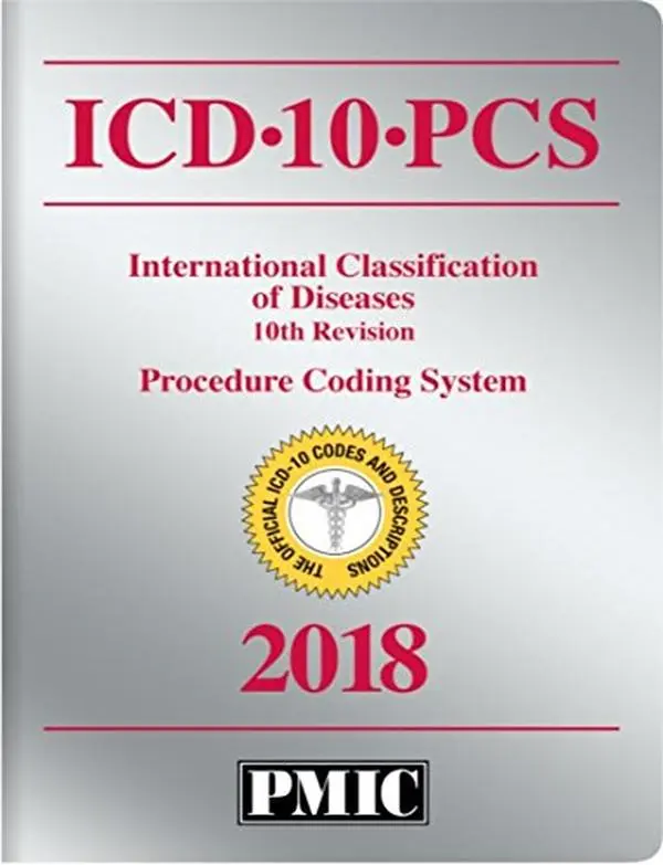 Used ICD-10-PCS 2018 Medical Coding Book - English, 877 Pages, Procedure Coding System by James B. Davis, 4.2 lbs
